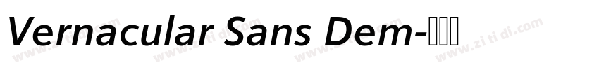 Vernacular Sans Dem字体转换